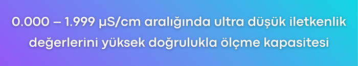 saf su iletkenlik ölçer